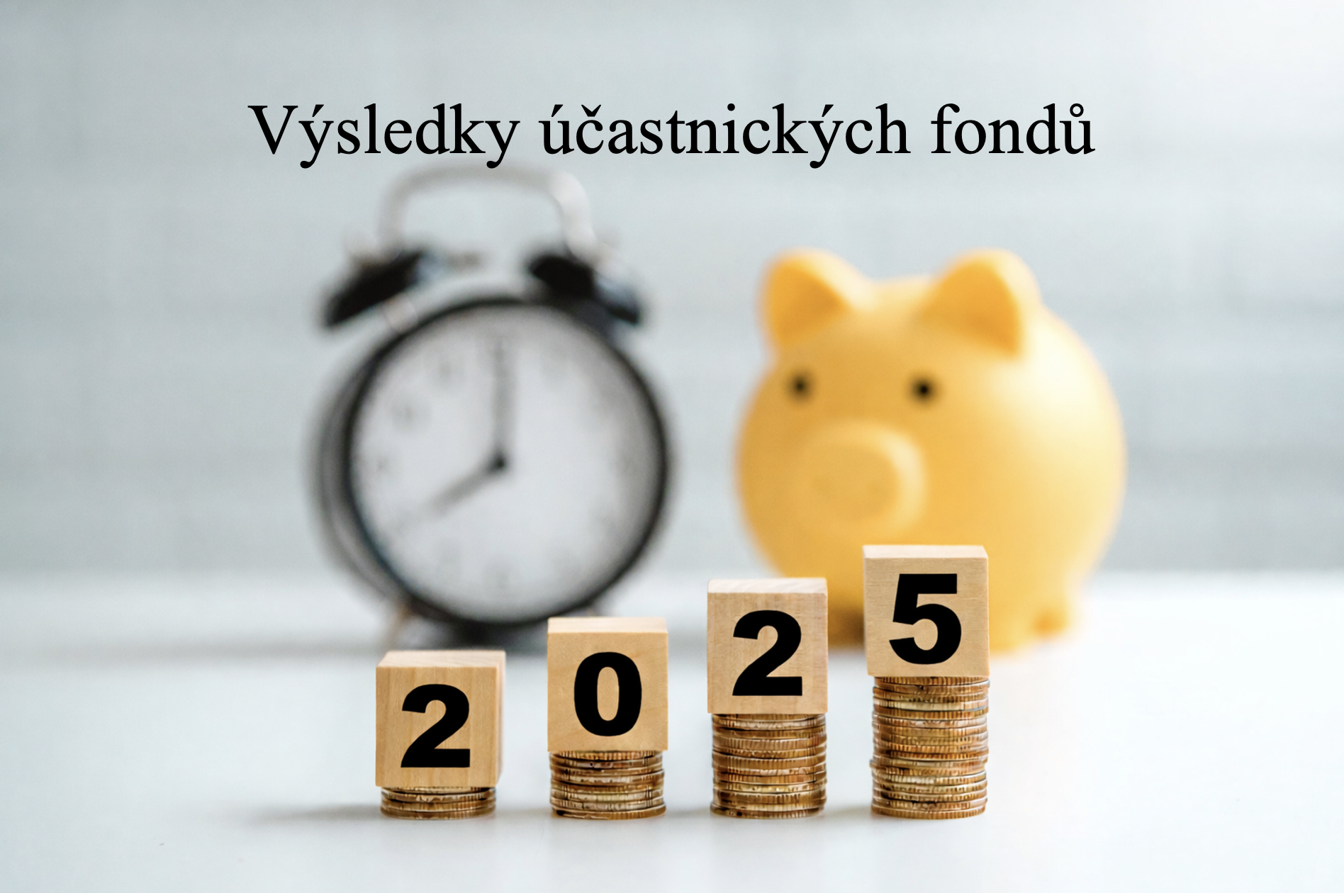 Výsledky účastnických fondů PS za rok 2025